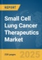 Small Cell Lung Cancer Therapeutics Market Report 2025 - Product Image