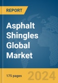 Asphalt Shingles Global Market Report 2024- Product Image