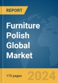 Furniture Polish Global Market Report 2024- Product Image
