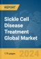 Sickle Cell Disease Treatment Global Market Report 2024 - Product Image