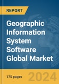 Geographic Information System (GIS) Software Global Market Report 2024- Product Image