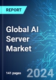 Global AI Server Market: Analysis By Type, By Processing Unit, By Shipments, By Region, Size and Trends with Impact of COVID-19 and Forecast up to 2029- Product Image