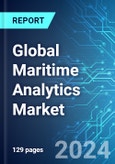 Global Maritime Analytics Market: Analysis By Application, By End User, By Region Size and Trends with Impact of COVID-19 and Forecast up to 2028- Product Image