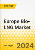 Europe Bio-LNG Market: Analysis and Forecast, 2023-2032- Product Image