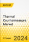 Thermal Countermeasure Market - A Global and Regional Analysis: Focus on Platform, Product Type, Integration Type, and Country - Analysis and Forecast, 2023-2033 - Product Image
