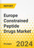 Europe Constrained Peptide Drugs Market: Analysis and Forecast, 2024-2040- Product Image