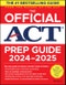 The Official ACT Prep Guide 2024-2025. Book + 9 Practice Tests + 400 Digital Flashcards + Online Course. Edition No. 1 - Product Thumbnail Image