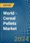 World - Cereal Pellets (Excluding Wheat) - Market Analysis, Forecast, Size, Trends and Insights - Product Thumbnail Image