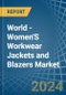 World - Women'S Workwear Jackets and Blazers - Market Analysis, Forecast, Size, Trends and Insights - Product Image