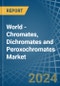 World - Chromates, Dichromates and Peroxochromates - Market Analysis, Forecast, Size, Trends and Insights - Product Image