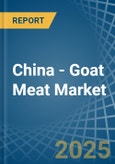 China - Goat Meat - Market Analysis, Forecast, Size, Trends and Insights- Product Image