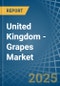 United Kingdom - Grapes - Market Analysis, Forecast, Size, Trends and Insights - Product Image