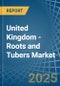 United Kingdom - Roots and Tubers - Market Analysis, Forecast, Size, Trends and Insights - Product Thumbnail Image