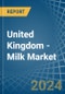 United Kingdom - Milk - Market Analysis, Forecast, Size, Trends and Insights - Product Thumbnail Image
