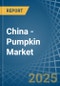 China - Pumpkin (Squash and Gourds) - Market Analysis, Forecast, Size, Trends and Insights - Product Image