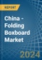 China - Folding Boxboard - Market Analysis, Forecast, Size, Trends and Insights - Product Image