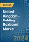 United Kingdom - Folding Boxboard - Market Analysis, Forecast, Size, Trends and Insights - Product Thumbnail Image