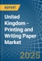 United Kingdom - Printing and Writing Paper - Market Analysis, Forecast, Size, Trends and Insights - Product Image