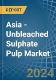 Asia - Unbleached Sulphate Pulp - Market Analysis, Forecast, Size, Trends and Insights- Product Image
