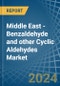 Middle East - Benzaldehyde and other Cyclic Aldehydes - Market Analysis, Forecast, Size, Trends and Insights - Product Thumbnail Image