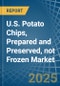 U.S. Potato Chips, Prepared and Preserved, not Frozen Market. Analysis and Forecast to 2030 - Product Thumbnail Image
