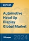 Automotive Head Up Display Global Market Insights 2024, Analysis and Forecast to 2029, by Manufacturers, Regions, Technology, Application, Product Type - Product Thumbnail Image