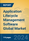 Application Lifecycle Management Software Global Market Insights 2024, Analysis and Forecast to 2029, by Manufacturers, Regions, Technology, Application, and Product Type- Product Image