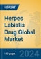 Herpes Labialis Drug Global Market Insights 2024, Analysis and Forecast to 2029, by Manufacturers, Regions, Technology, Application, and Product Type - Product Image