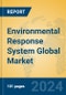 Environmental Response System Global Market Insights 2024, Analysis and Forecast to 2029, by Market Participants, Regions, Technology, Application, and Product Type - Product Thumbnail Image
