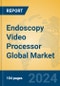 Endoscopy Video Processor Global Market Insights 2024, Analysis and Forecast to 2029, by Manufacturers, Regions, Technology, and Product Type - Product Thumbnail Image
