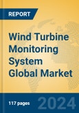 Wind Turbine Monitoring System Global Market Insights 2024, Analysis and Forecast to 2029, by Manufacturers, Regions, Technology, Application, and Product Type- Product Image