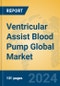 Ventricular Assist Blood Pump Global Market Insights 2024, Analysis and Forecast to 2029, by Manufacturers, Regions, Technology, Application, and Product Type - Product Thumbnail Image
