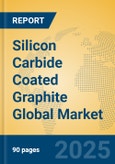 Silicon Carbide Coated Graphite Global Market Insights 2024, Analysis and Forecast to 2029, by Manufacturers, Regions, Technology, Application- Product Image