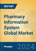 Pharmacy Information System Global Market Insights 2024, Analysis and Forecast to 2029, by Manufacturers, Regions, Technology, Application, and Product Type- Product Image