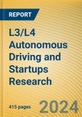 Global and China L3/L4 Autonomous Driving and Startups Research Report, 2024- Product Image