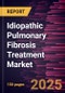 Idiopathic Pulmonary Fibrosis Treatment Market - Product Thumbnail Image