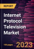 Internet Protocol Television Market Forecast to 2028 - Covid-19 Impact and Global Analysis - by IPTV Subscription Type and Geography- Product Image