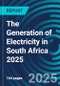 The Generation of Electricity in South Africa 2025 - Product Thumbnail Image