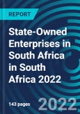 State-Owned Enterprises in South Africa in South Africa 2022- Product Image