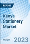 Kenya Stationery Market (2023-2029) Value, Outlook, COVID-19 Impact, Forecast, Share, Trends, Industry, Size, Analysis, Revenue, Growth & Companies: Market Forecast By Type, By Sales Channel, By Application and Competitive Landsca - Product Image