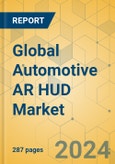 Global Automotive AR HUD Market - Outlook & Forecast 2023-2028- Product Image