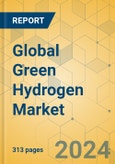 Global Green Hydrogen Market - Outlook & Forecast 2024-2029- Product Image