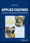 Applied Coatings. Chemistry, Formulation, and Performance. Edition No. 1 - Product Thumbnail Image
