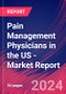 Pain Management Physicians in the US - Industry Market Research Report - Product Thumbnail Image