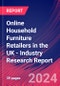 Online Household Furniture Retailers in the UK - Industry Research Report - Product Thumbnail Image
