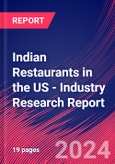 Indian Restaurants in the US - Industry Research Report- Product Image