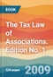 The Tax Law of Associations. Edition No. 1 - Product Thumbnail Image