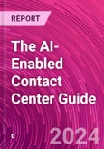 The AI-Enabled Contact Center Guide- Product Image