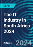 The IT Industry in South Africa 2024- Product Image