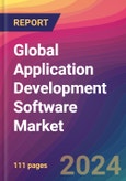 Global Application Development Software Market Size, Market Share, Application Analysis, Regional Outlook, Growth Trends, Key Players, Competitive Strategies and Forecasts, 2023-2031- Product Image